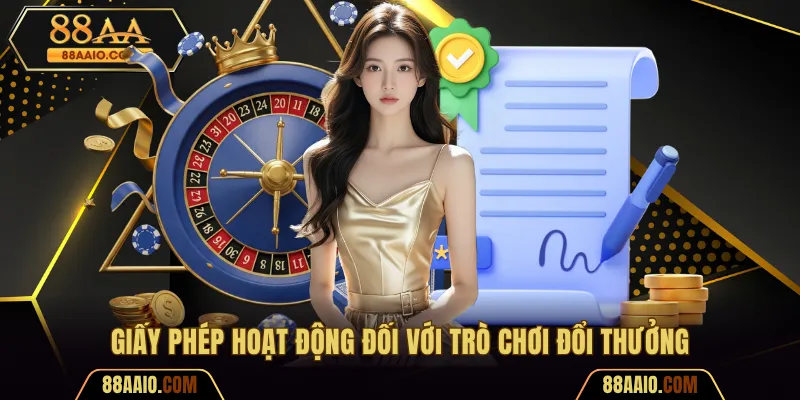Giấy phép hoạt động đối với trò chơi đổi thưởng